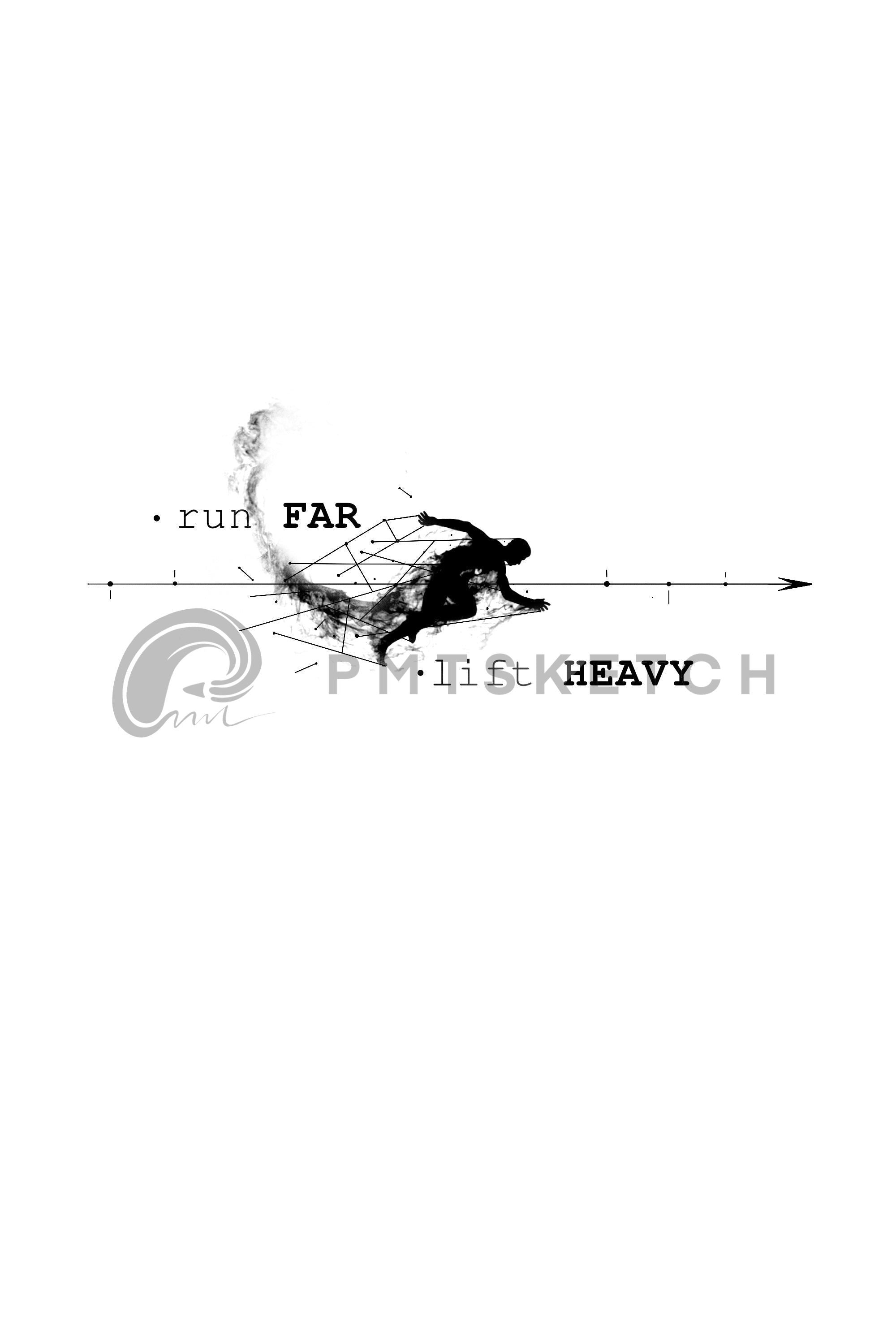 Run Far - Lift Heavy / Runner