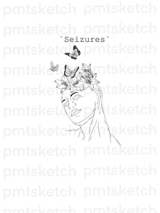 Seizures / Flowers / Butterflies