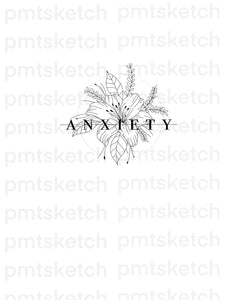 Anxiety / Flowers