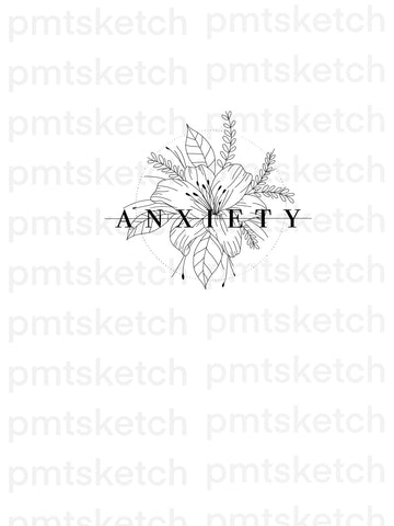 Anxiety / Flowers