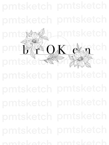 Broken / Flowers